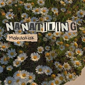 Nanatiling Mabulaklak