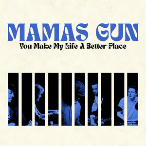 You Make My Life A Better Place [At PizzaExpress Live]