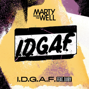 I.D.G.A.F. (feat. Djiby)