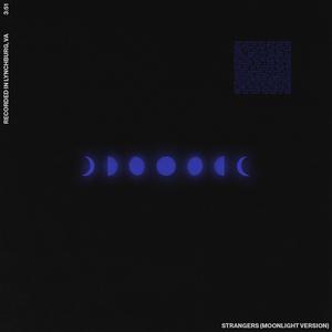 Strangers (Moonlight Version)