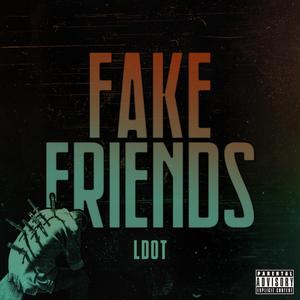 Fake Friends