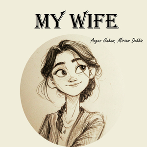 My Wife (Male Version)