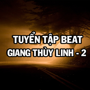 Như Vẫn Còn Đây (Beat Giang Thùy Linh)