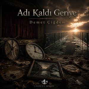 Adı Kaldı Geriye