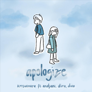 Apologize (feat. Andjani, Dira & Diva)