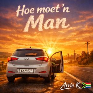 Hoe moet 'n Man