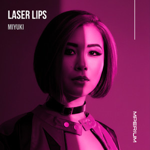 Laser Lips (Extended Mix)
