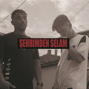 Şehrimden selam (feat. Ebul)