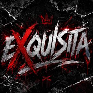 EXQUISITA (feat. You)