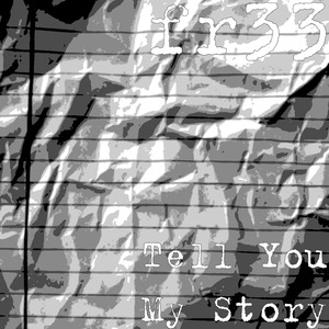 Tell You My Story
