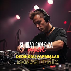 Dedikodu Yapmışlar (Roman Havası)