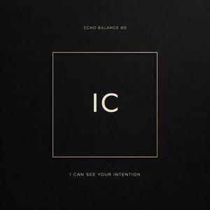 I Can See Your Intention