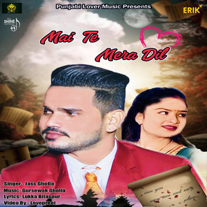 Mai Te Mera Dil