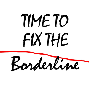 Time to Fix the Borderline