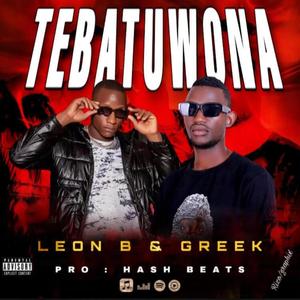 Tebatuwona (feat. Greek)