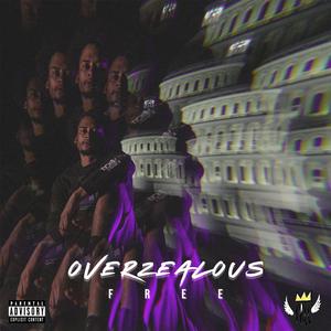 Overzealous