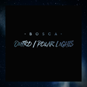 Outro/Polar Lights