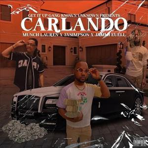 Carlando (feat. Munch lauren, 3xSimpson & Jxmmi Euell)