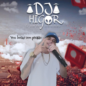 Vou Botar Com Pressão