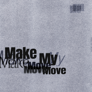 Make My Move