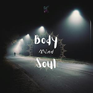 Body Mind Soul