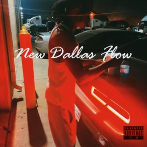 New Dallas Flow