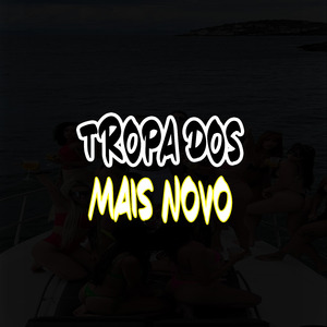 Tropa dos Mais Novo