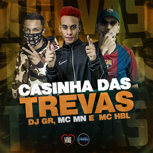 CASINHAS DAS TREVAS