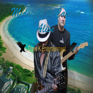 Midnight in Cancun (Alive)