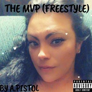 The MVP (Freestyle)