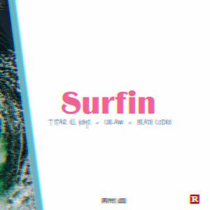 Surfin (feat. Cee-Am & Blaze codeX)