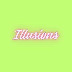 Illusion
