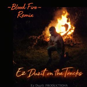Blood Fire -Remix