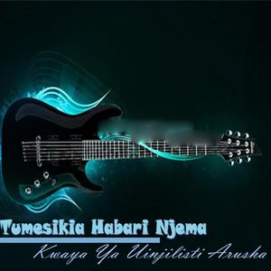 Tumesikia Habari Njema