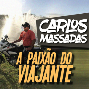 A Paixão do Viajante