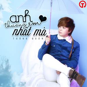 Anh Thương Em Nhất Mà