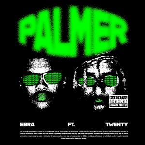 Palmer (feat. Twenty)