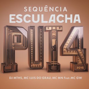 Sequência Esculacha Puta