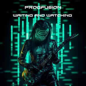 Waiting and Watching