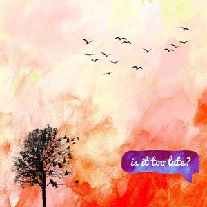 is it too late? (feat. ay3demi) (sped up)