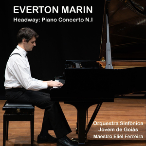 Concerto Nª 1 para Piano e Orquestra 4ª Movimento-Presto (feat. Orquestra Sinfônica Jovem de Goiás & Maestro Eliel Ferreira)