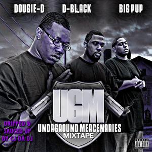 Undadawgs (feat. CJ Da DJ, Dougie D & D-Black) (Dripped & Sauced Up)