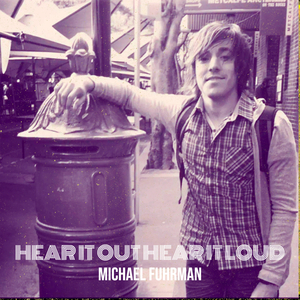 Hear It out Hear It Loud