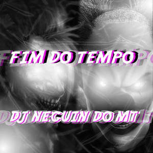 MTG FIM DO TEMPO