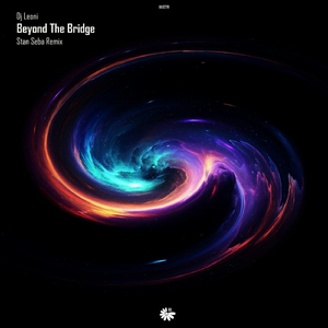 Beyond the Bridge (Stan Seba Remix)