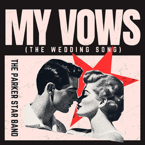 My Vows (The Wedding Song)