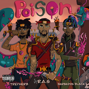 Poison (feat. Treyherb & Barbados Black)
