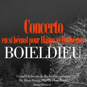 Concerto en si bémol pour Harpe et Orchestre