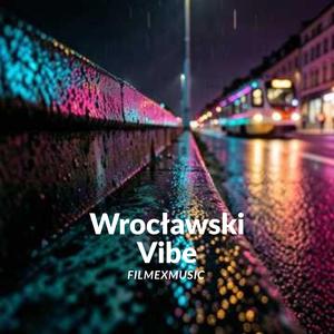 Wrocławski Vibe