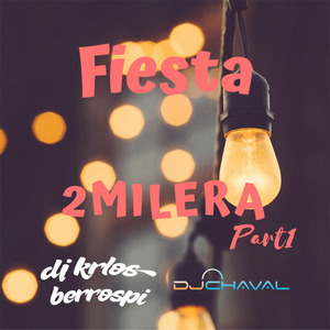 Fiesta 2milera, Pt.1